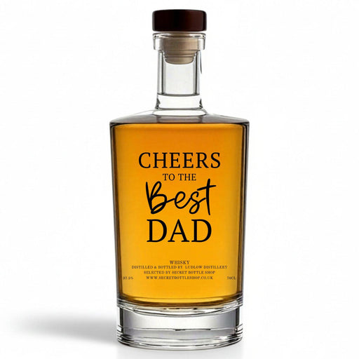 Cheers To The Best Dad Whisky