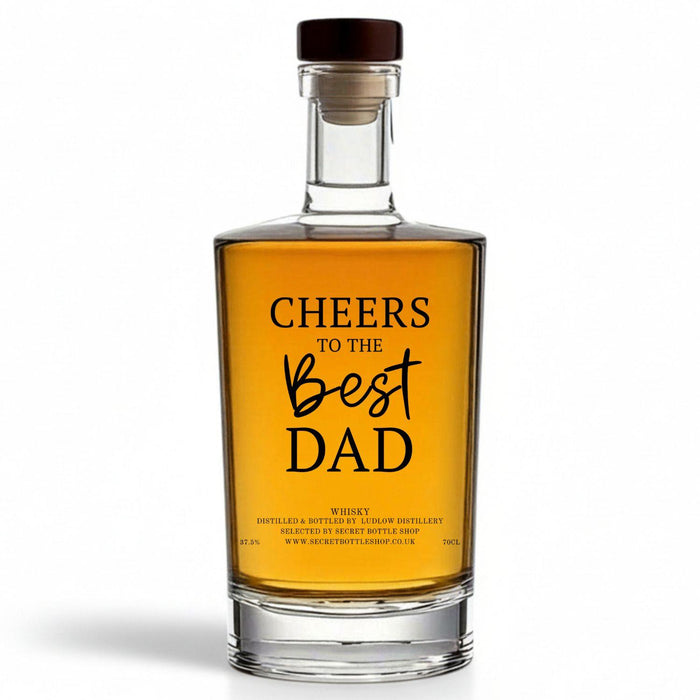 Cheers To The Best Dad Whisky